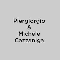 Piergiorgio & Michele Cazzaniga